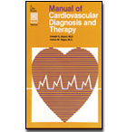 Manual of Cardiovascular Diagnosis and Therapy 1st ed
