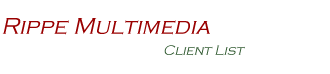 Rippe Multimedia Client List