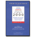 Proceeding of the Corporate America Health Summit 2000
