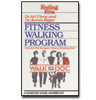 Fitness Walking Program: Walk With Your Doc